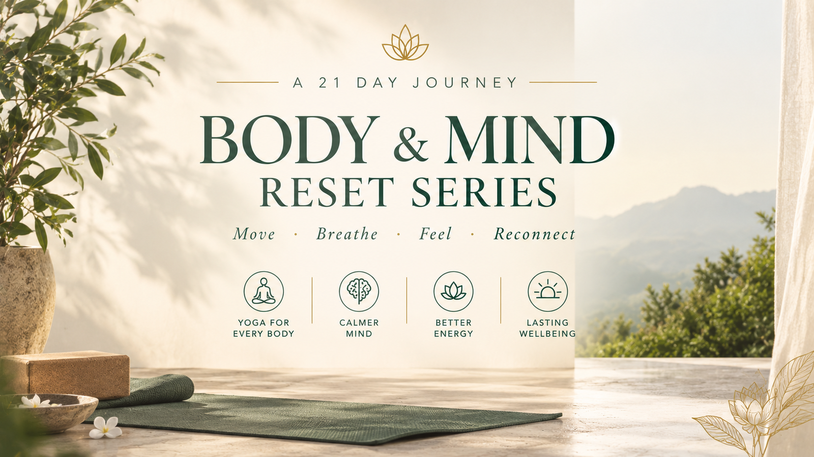 21 Days Body and Mind Reset Series